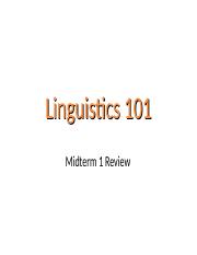 Ling 101 PreExam Tutorial midterm 1
