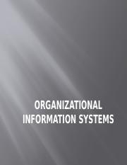 Unit1 Organizational Information Systems.pptx