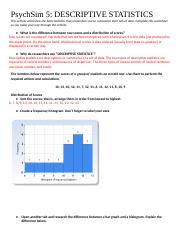 Psych Sim 5 Descriptive Statistics Psychsim 5 Descriptive Statistics This Activity Will Review The Basic Statistics That Researchers Use To Course Hero