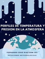 PERFILES-DE-TEMPERATURA-Y-PRESION-EN-LA-ATMOSFERA-FERNANDO-CRUZ-DIAZ.pdf