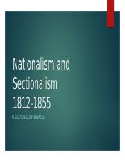 3-2 Nationalism and Sectionalism Sectional Differences.pptx