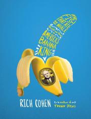 The Fish That Ate the Whale_ The Life and Times of America's Banana King ( PDFDrive ).pdf