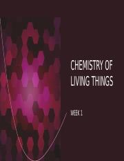CHEMISTRY OF LIVING THINGS.pptx