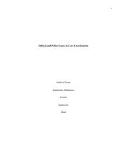 Ethical and Policy Issues in Care Coordination. 2.edited.docx