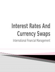Topic 8 - Interest Rates and Currency Swaps.pptx