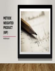P7-Metode Weighted Product (WP)-new (2).pptx