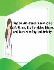 Physical-Assessments-managing-Ones-Stress-Health-related.pptx