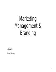 ADV 461.marketing mgt&branding.ppt02.pptx
