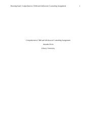 Benchmark-Comprehensive Child and Adolescent Counseling Assignment.docx