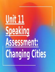 PW3 2.2A - Unit 11E Speaking Assessment (1).pptx