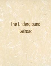 undergroundrailroad.ppt
