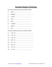 Scientific Notation Worksheet  Scientific Notation Worksheet Convert the following numbers into 
