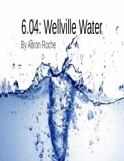 6.04_ Wellville Water.pptx