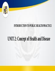 UNIT 2 Concept of Health and Disease.pptx