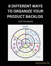 8 Different Ways to Organize Your Product Backlog.pdf