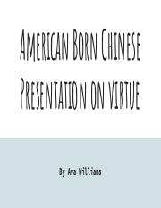 American Born Chinese Presentation on Virtue.pdf