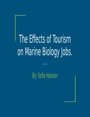 The_effects_of_tourism_on_marine_biology_jobs.