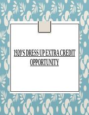 1920’s Dress Up Extra Credit Opportunity.pptx