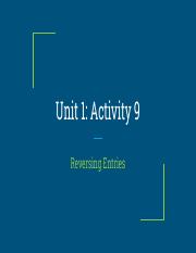 Unit 1_ Activity 9 - Reversing Entries.pdf