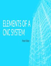 Introduction to Elements and Principles of a CNC System.pptx