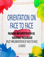 FACE TO FACE ORIENTATION 2022.pptx