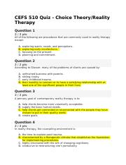 CEFS 510 Quiz - Choice Theory:Reality Therapy.docx