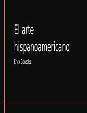 El arte hispanoamericano parte 1.pptx