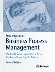 Fundamentals of Business Process Management by Marlon Dumas, Marcello La Rosa, Jan Mendling, Hajo A.