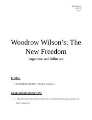 Woodrow Wilson’s: The New Freedom