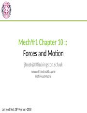 MechYr1-Chp10-ForcesAndMo.pptx
