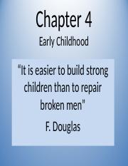 Chapter 4 Early Childhood 2019 student.ppt