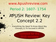 APUSH 00.04 Period 2 (1607-1754) - Key Concept 2.2