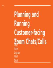 Planning and Running Customer-facing Zoom Chats_Calls.pptx