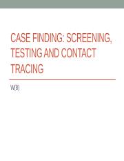Case Finding. Screening, Testing and Contact Tracing. F15.pptx
