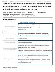 [AAB01] Cuestionario 2_ Evalúe sus conocimientos adquiridos sobre Ecuaciones, desigualdades y sus ap