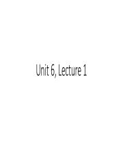 Unit 6, Lecture 1.pdf
