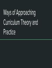Ways of Approaching Curriculum Theory and Practice.pdf