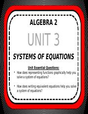 ALG2 PowerPoints - Unit 3 - Systems of Equations.pptx