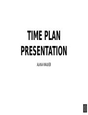 TIME PLAN PRESENTATION (2).pptx