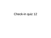 checkin12a_Quiz and solutions