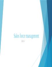 ch. 5 sales force management - short.pptx