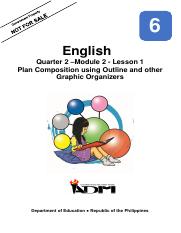 English6_Q2_Mod2 Lesson 1- Plan a composition using outline....pdf