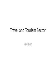 Travel and Tourism Sector  Review
