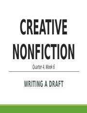 Creative nonfiction Q4 writing a draft.pptx
