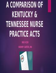 A COMPARISON OF KENTUCKY & TENNESSEE NURSE PRACTICE ACTS