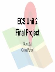 ECS Unit 2 Final Project slides.pdf