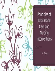 Atraumatic Care and Nursing Interventions Clinical Conference.pptx