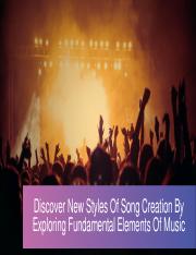 Discover New Styles Of Song Creation By Exploring The Fundamental Elements Of Music.pdf