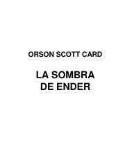 04-1 La Sombra de Ender - Orson Scott Card.pdf