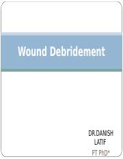 Lec-4-Wound-Debridement-23042022-022407pm.ppt